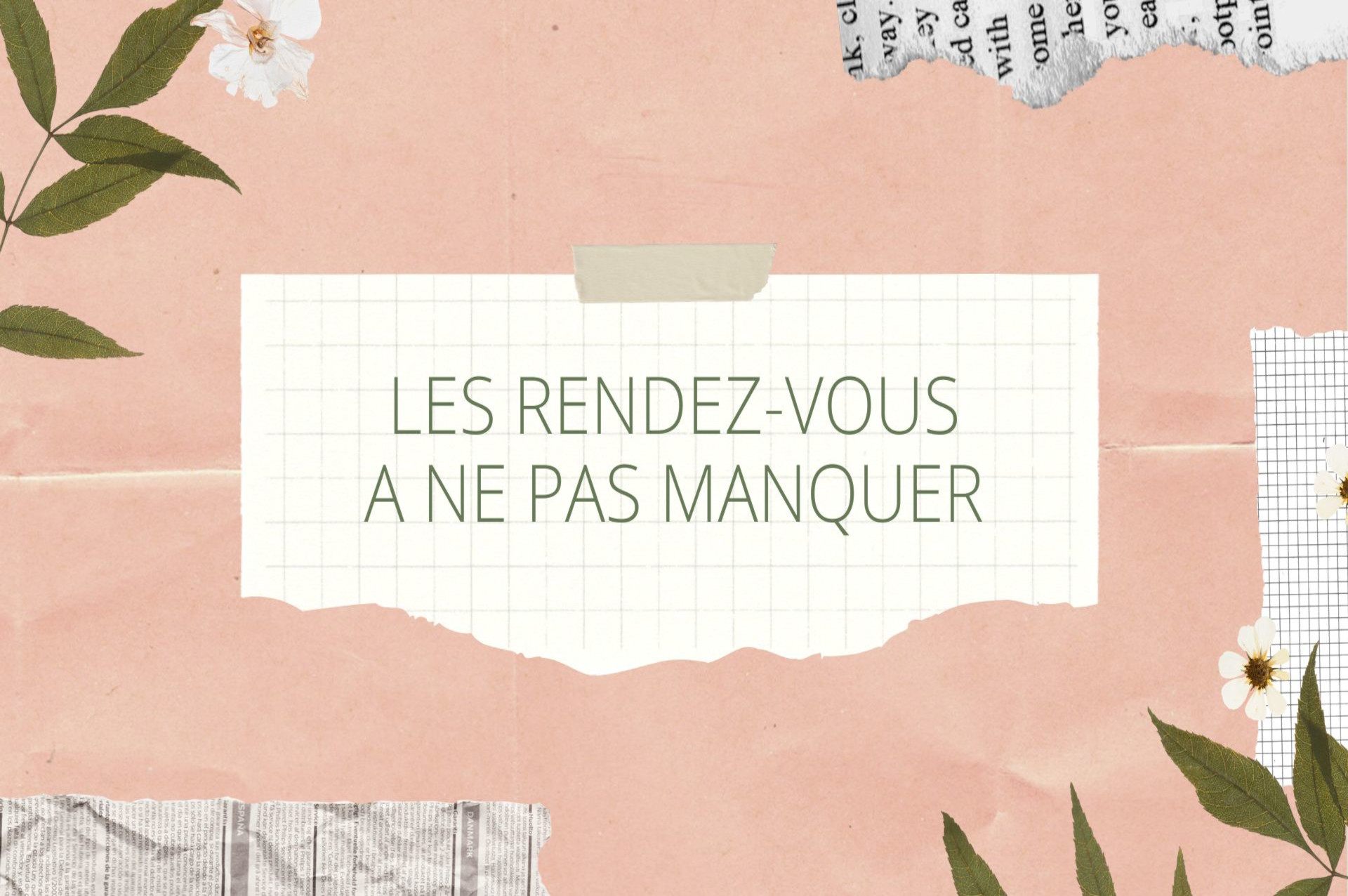 You are currently viewing Rendez-vous à ne pas manquer